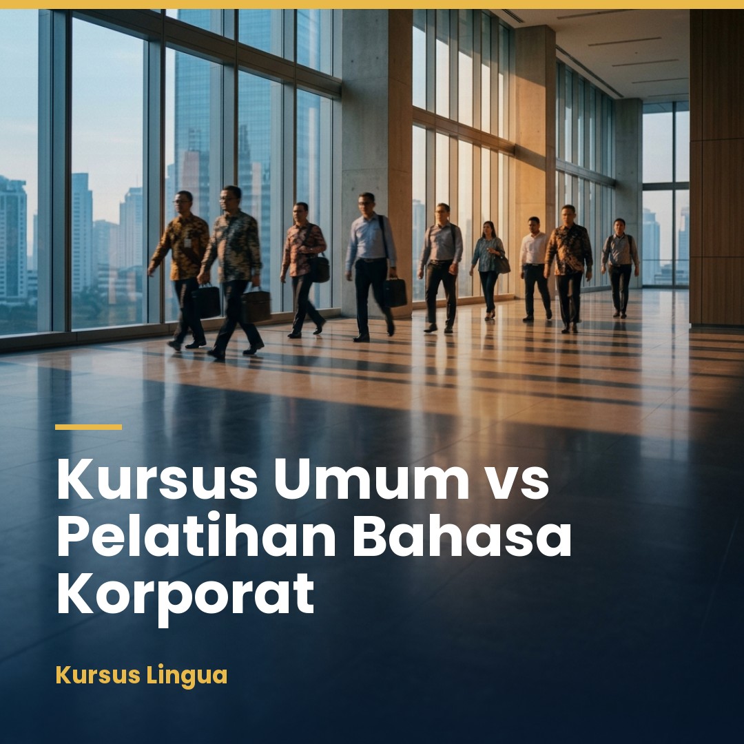 Program Bahasa Korporat vs Kursus Umum: Apa Bedanya?