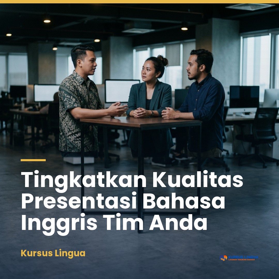 Panduan HR Menyusun Program Presentasi Bahasa Inggris untuk Karyawan Berdampak Tinggi